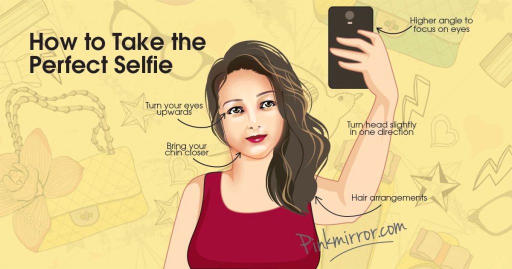 How to Take  the Perfect  Selfie  PinkMirror Blog