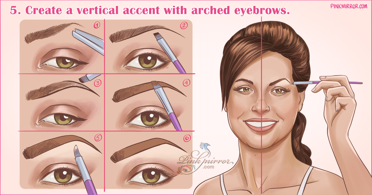 Create a vertical accent with arched eyebrows