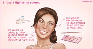 Use a lighter lip colour
